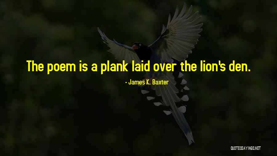 Dissabor Significado Quotes By James K. Baxter Dissabor Significado Quotes By James K. Baxter