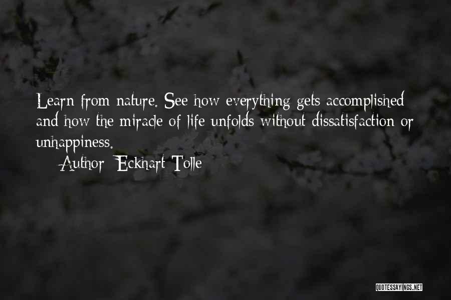 Dissatisfaction Quotes By Eckhart Tolle