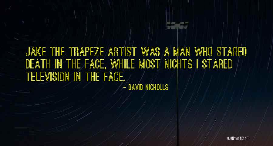 Dissatisfactory Or Unsatisfactory Quotes By David Nicholls Dissatisfactory Or Unsatisfactory Quotes By David Nicholls
