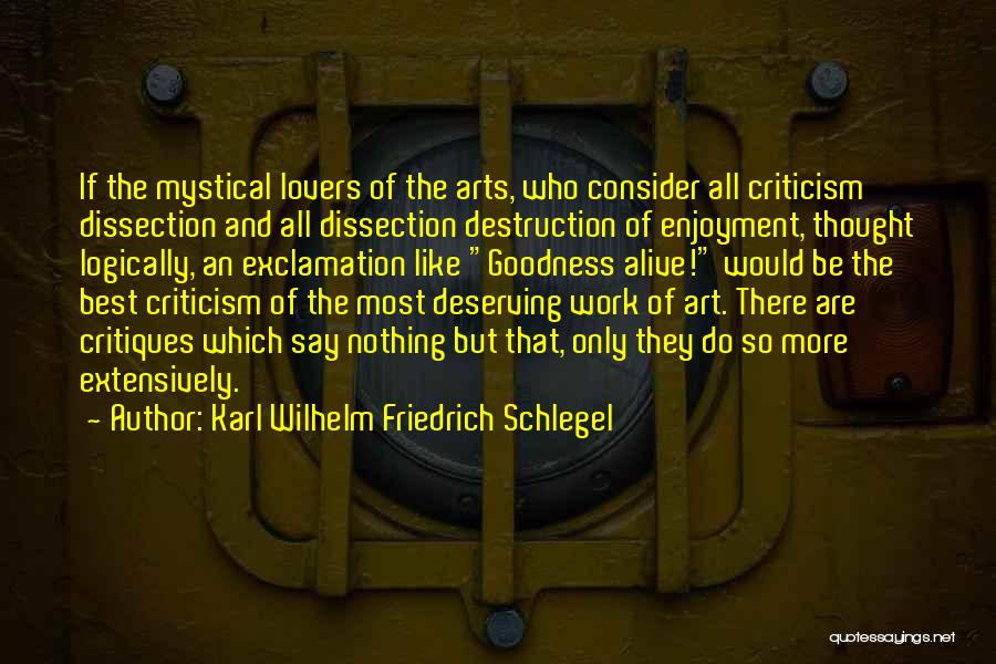 Dissection Quotes By Karl Wilhelm Friedrich Schlegel