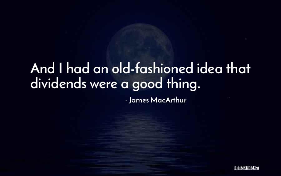 Dissector Penfield Quotes By James MacArthur Dissector Penfield Quotes By James MacArthur
