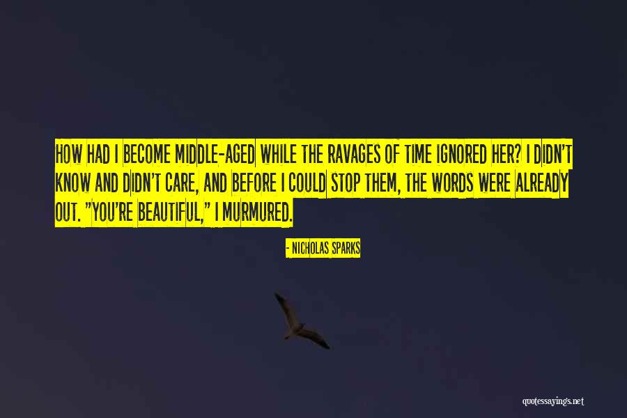 Disselboom Quotes By Nicholas Sparks Disselboom Quotes By Nicholas Sparks