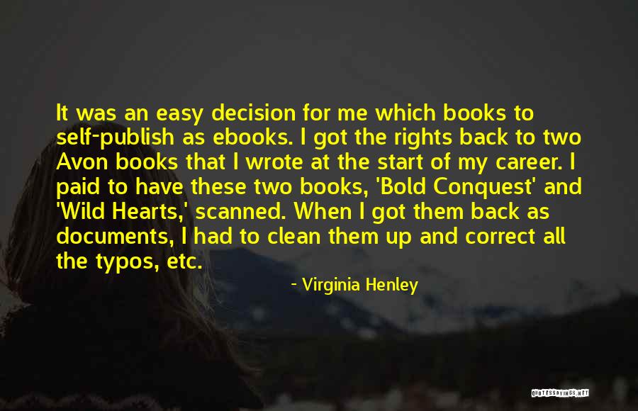 Disselkoen Quotes By Virginia Henley Disselkoen Quotes By Virginia Henley