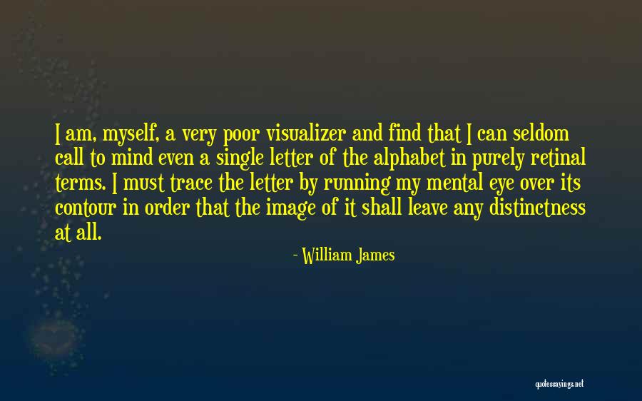 Dissemblers Quotes By William James Dissemblers Quotes By William James