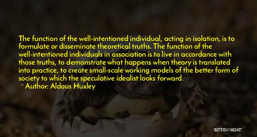 Disseminate Quotes By Aldous Huxley