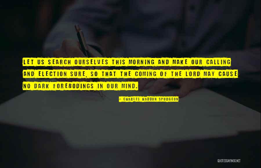 Dissemination In Research Quotes By Charles Haddon Spurgeon Dissemination In Research Quotes By Charles Haddon Spurgeon