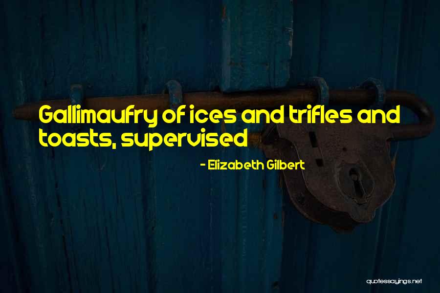 Dissemination In Research Quotes By Elizabeth Gilbert Dissemination In Research Quotes By Elizabeth Gilbert