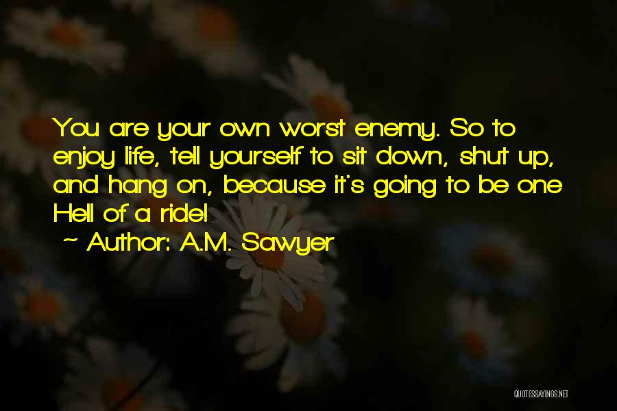 Dissemination Synonym Quotes By A.M. Sawyer