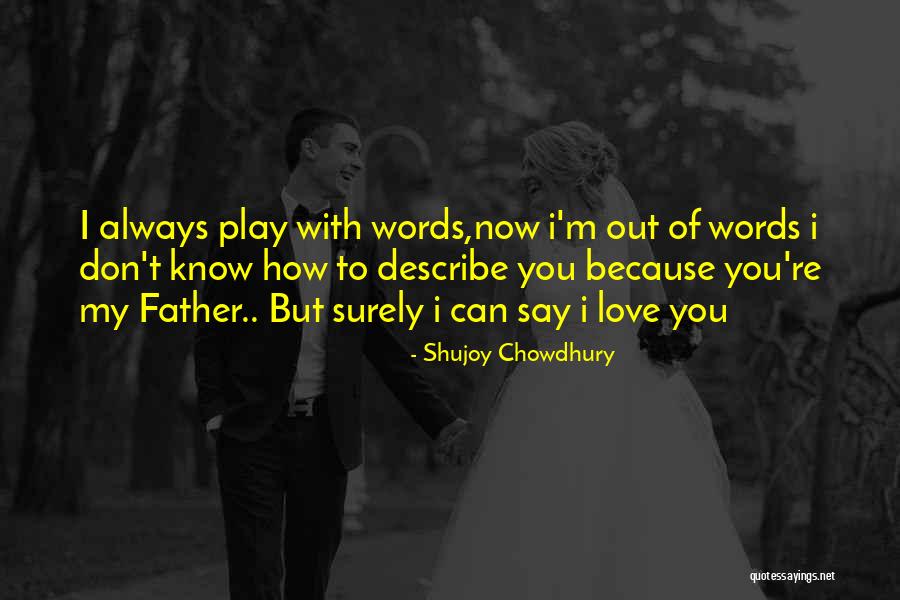 Dissensions Factions Quotes By Shujoy Chowdhury Dissensions Factions Quotes By Shujoy Chowdhury