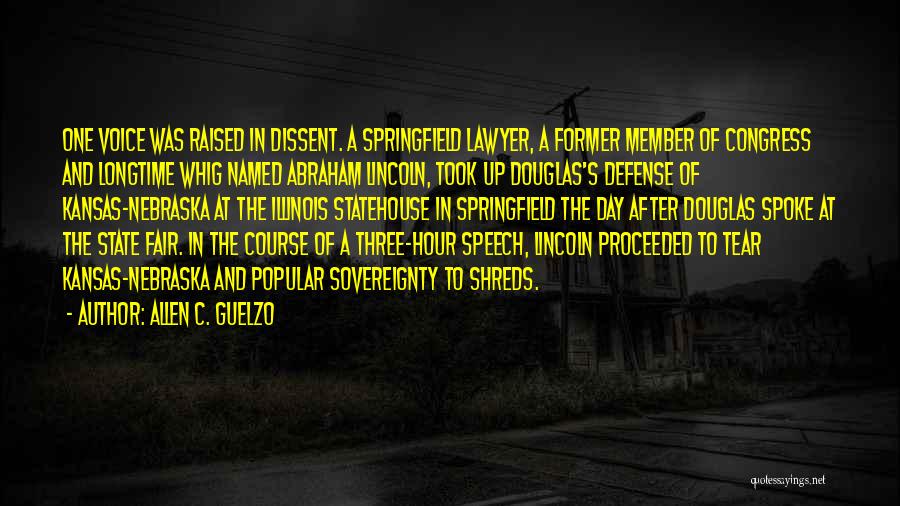 Dissent Quotes By Allen C. Guelzo