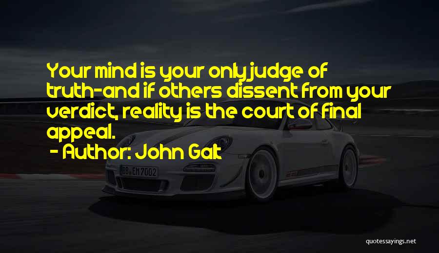 Dissent Quotes By John Galt