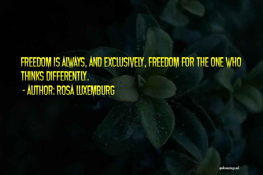 Dissent Quotes By Rosa Luxemburg