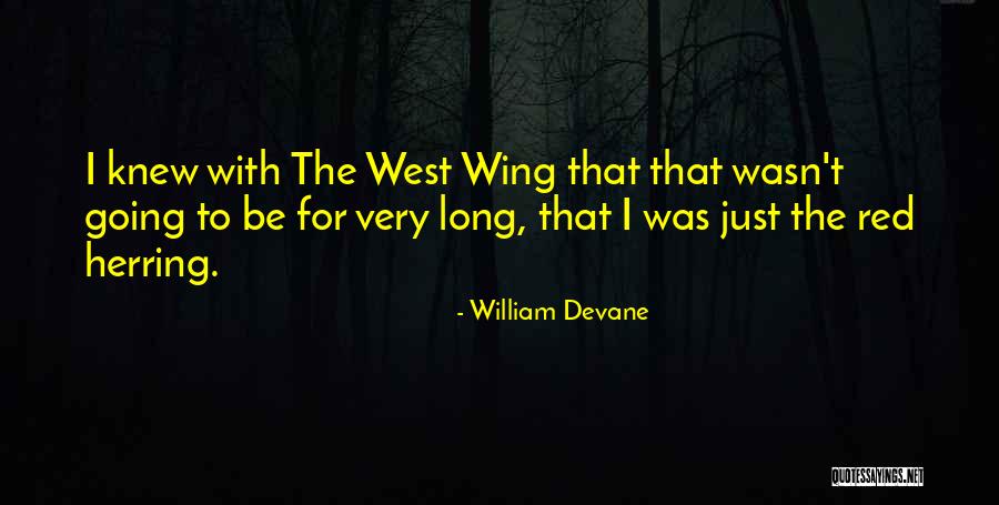 Dissented Colon Quotes By William Devane Dissented Colon Quotes By William Devane