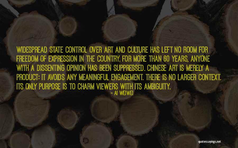 Dissenting Quotes By Ai Weiwei Dissenting Quotes By Ai Weiwei