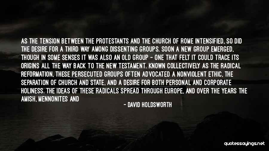 Dissenting Quotes By David Holdsworth Dissenting Quotes By David Holdsworth