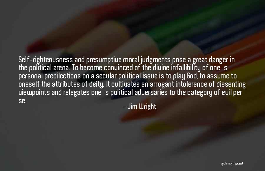 Dissenting Quotes By Jim Wright Dissenting Quotes By Jim Wright