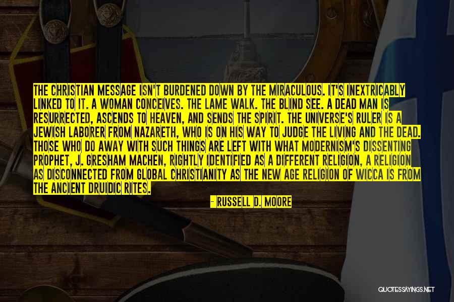 Dissenting Quotes By Russell D. Moore Dissenting Quotes By Russell D. Moore