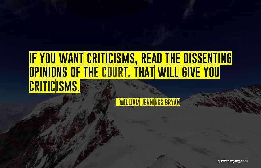 Dissenting Quotes By William Jennings Bryan Dissenting Quotes By William Jennings Bryan