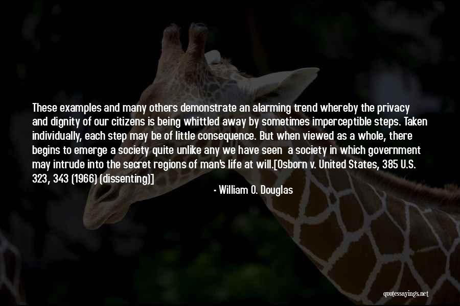 Dissenting Quotes By William O. Douglas Dissenting Quotes By William O. Douglas