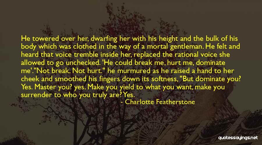 Dissertant Quotes By Charlotte Featherstone Dissertant Quotes By Charlotte Featherstone