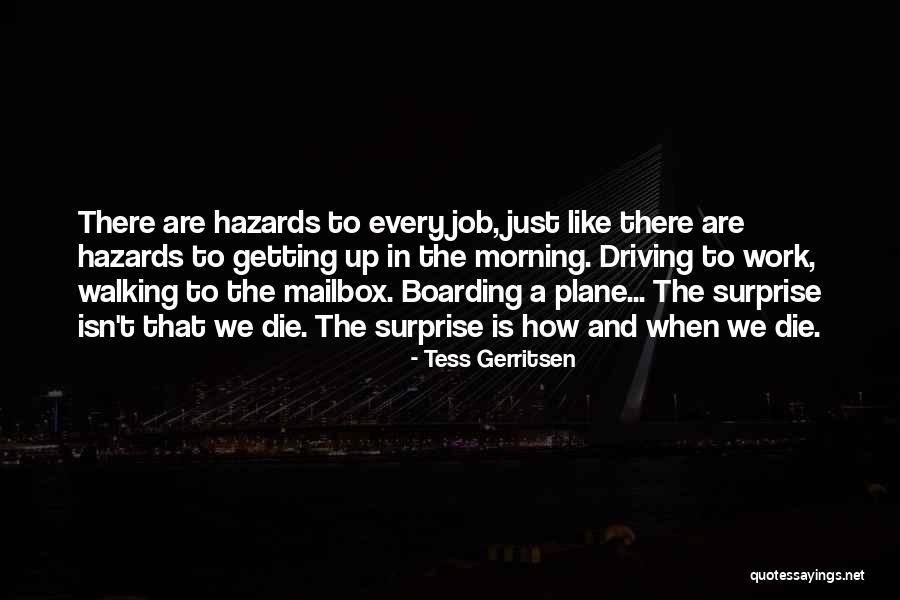 Disses Dirk Quotes By Tess Gerritsen Disses Dirk Quotes By Tess Gerritsen