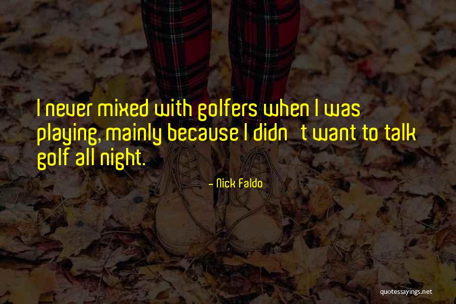 Dissidents Music Quotes By Nick Faldo Dissidents Music Quotes By Nick Faldo