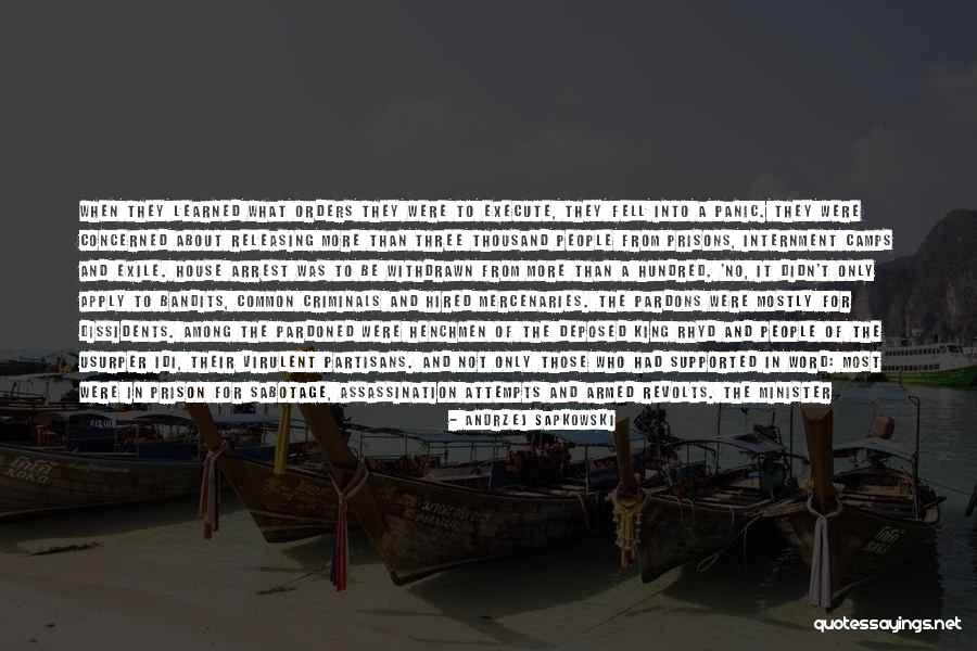 Dissidents Quotes By Andrzej Sapkowski Dissidents Quotes By Andrzej Sapkowski