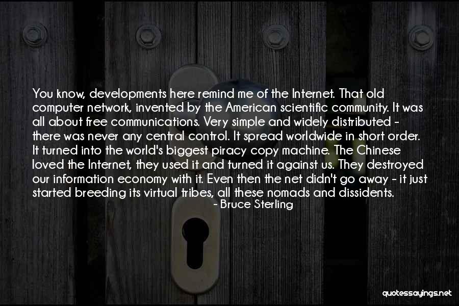 Dissidents Quotes By Bruce Sterling Dissidents Quotes By Bruce Sterling