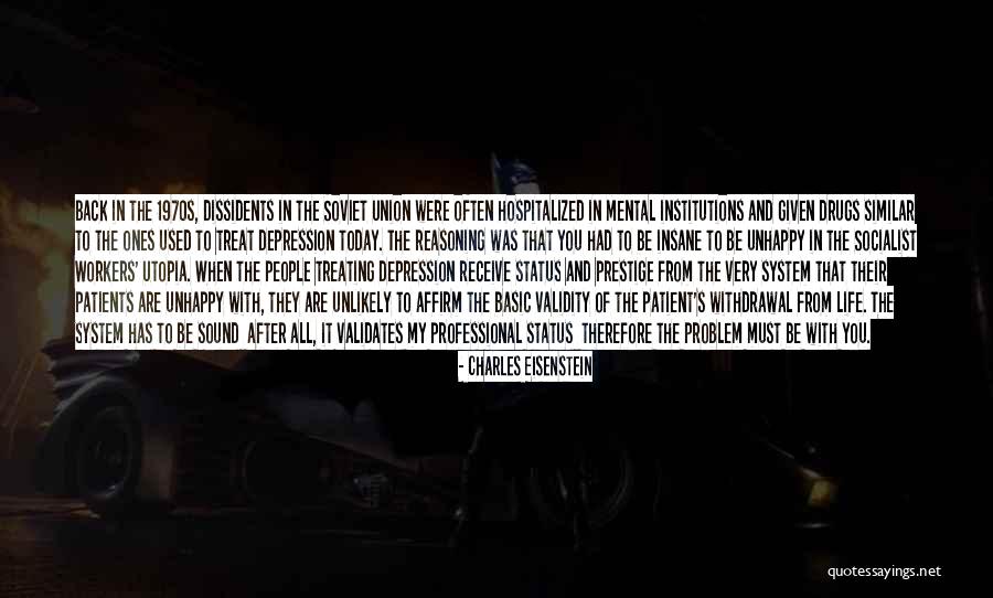 Dissidents Quotes By Charles Eisenstein Dissidents Quotes By Charles Eisenstein
