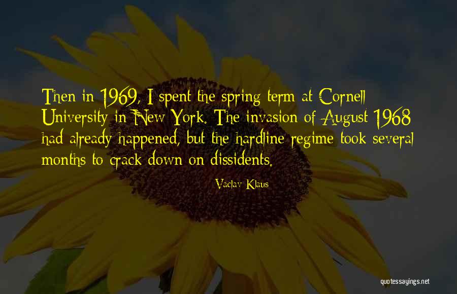 Dissidents Quotes By Vaclav Klaus Dissidents Quotes By Vaclav Klaus