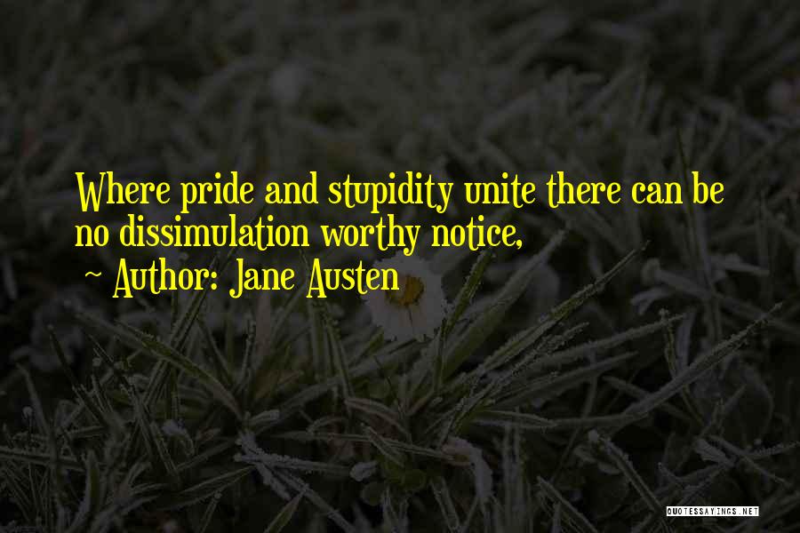 Dissimulation Quotes By Jane Austen