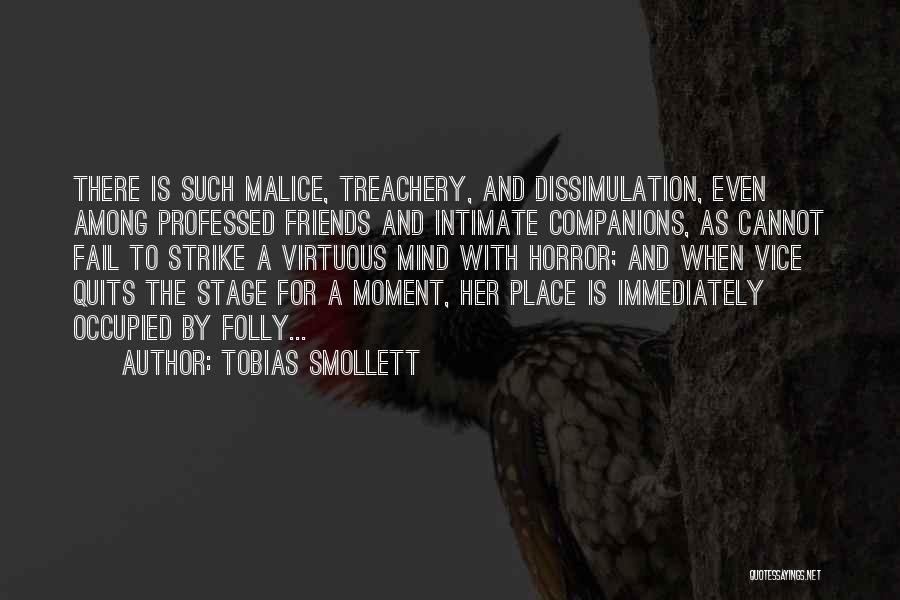 Dissimulation Quotes By Tobias Smollett