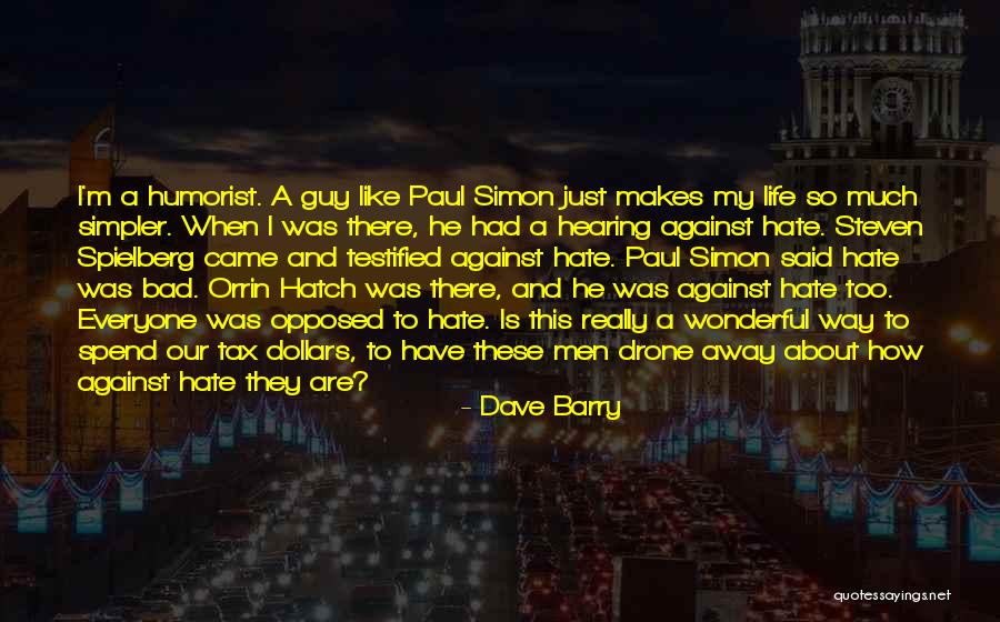 Dissimulent Quotes By Dave Barry Dissimulent Quotes By Dave Barry