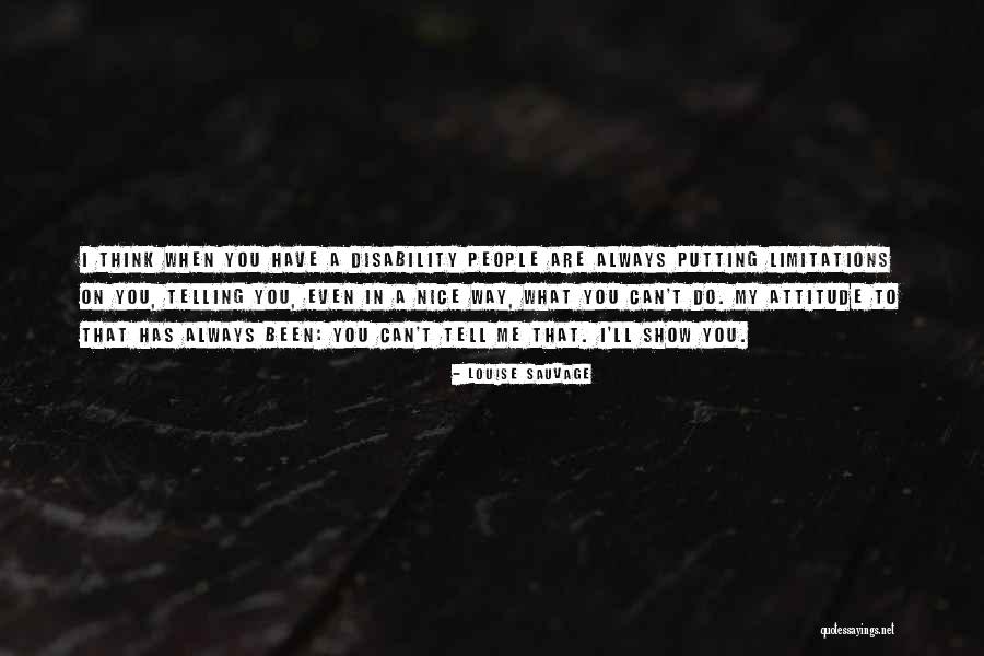 Dissimuler Synonyme Quotes By Louise Sauvage Dissimuler Synonyme Quotes By Louise Sauvage