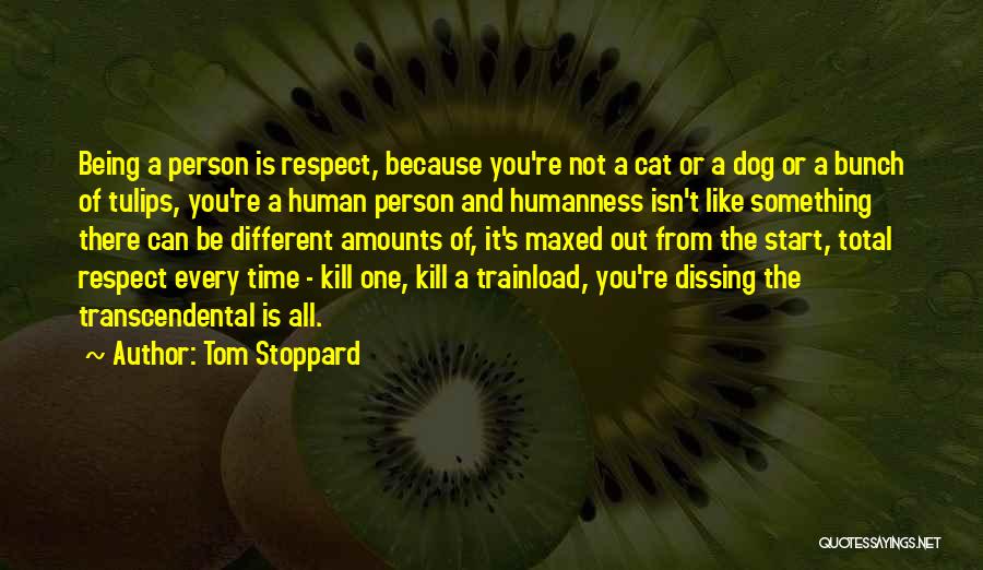 Dissing Your Ex Quotes By Tom Stoppard