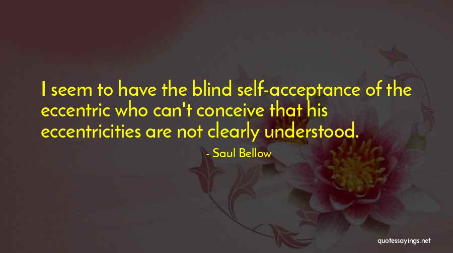 Dissociality Quotes By Saul Bellow Dissociality Quotes By Saul Bellow