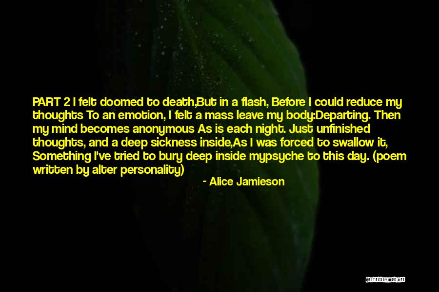 Dissociation Quotes By Alice Jamieson Dissociation Quotes By Alice Jamieson