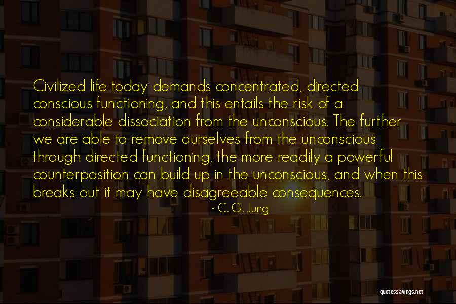 Dissociation Quotes By C. G. Jung Dissociation Quotes By C. G. Jung