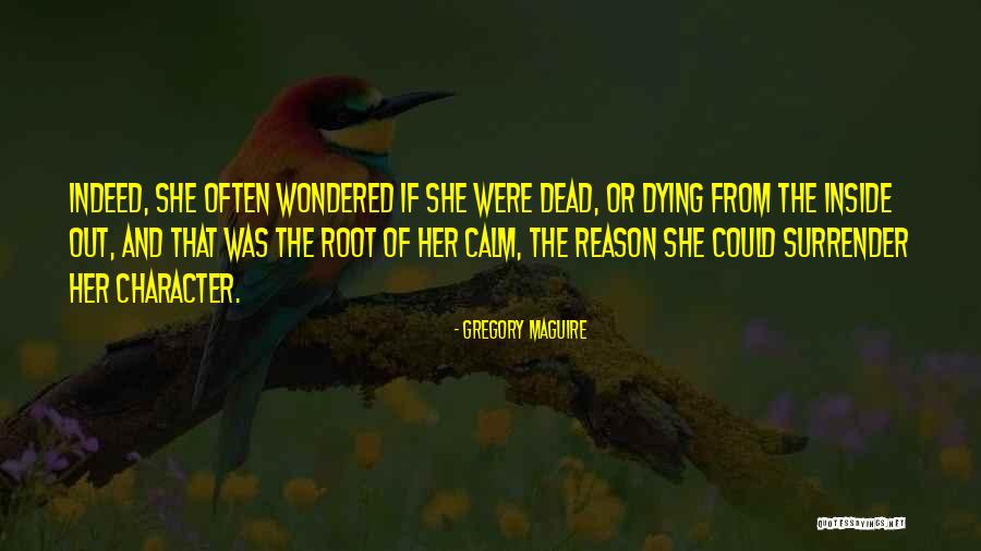 Dissociation Quotes By Gregory Maguire Dissociation Quotes By Gregory Maguire