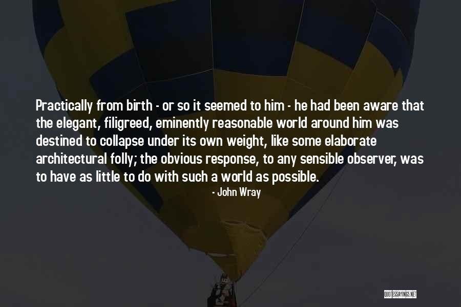 Dissociation Quotes By John Wray Dissociation Quotes By John Wray
