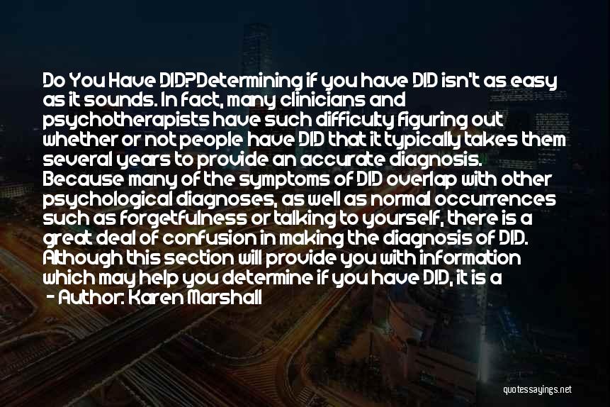 Dissociation Quotes By Karen Marshall