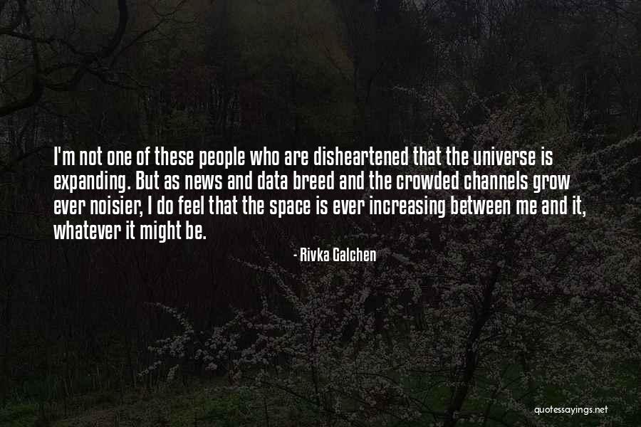 Dissociation Quotes By Rivka Galchen Dissociation Quotes By Rivka Galchen