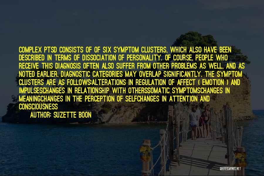 Dissociation Quotes By Suzette Boon