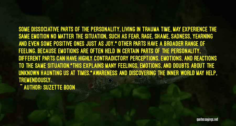 Dissociative Disorder Quotes By Suzette Boon