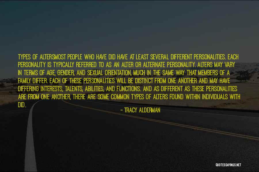 Dissociative Disorder Quotes By Tracy Alderman