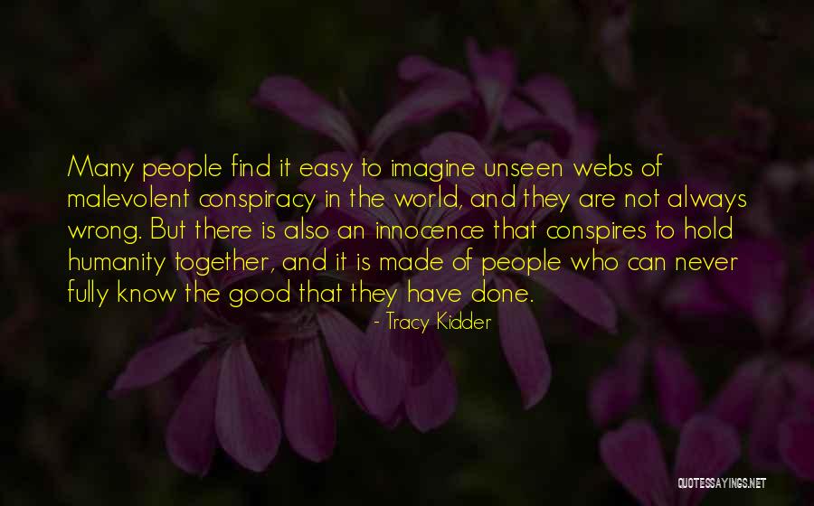 Dissociative Identity Disoder Quotes By Tracy Kidder Dissociative Identity Disoder Quotes By Tracy Kidder