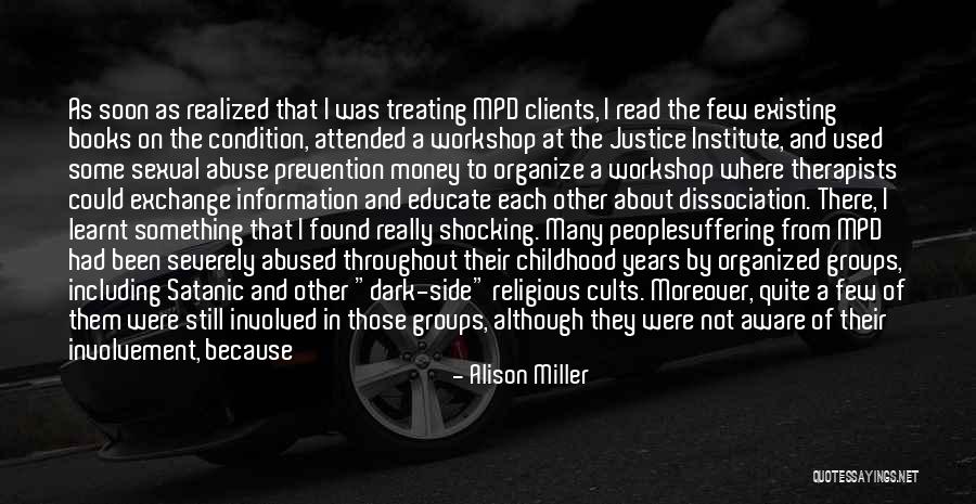 Dissociative Identity Disorder Quotes By Alison Miller Dissociative Identity Disorder Quotes By Alison Miller