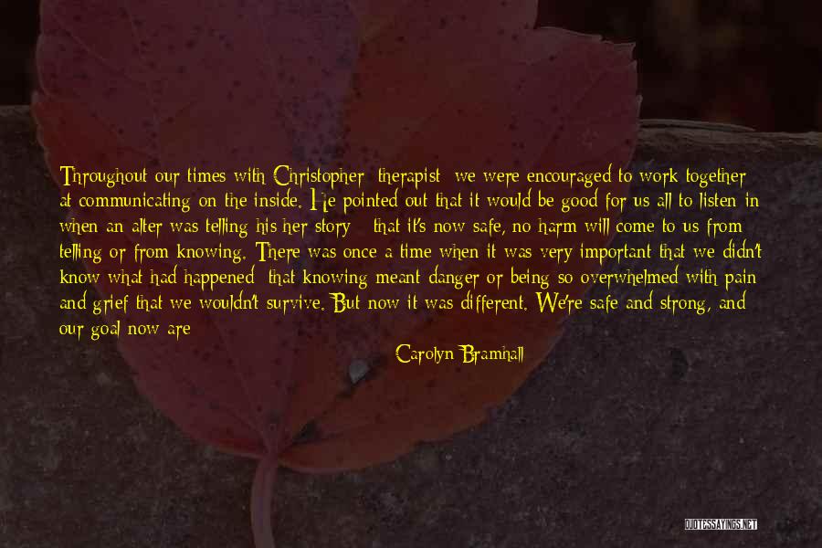 Dissociative Identity Disorder Quotes By Carolyn Bramhall Dissociative Identity Disorder Quotes By Carolyn Bramhall