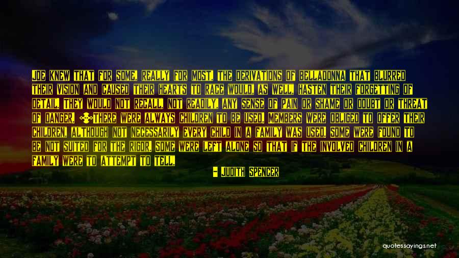 Dissociative Identity Disorder Quotes By Judith Spencer Dissociative Identity Disorder Quotes By Judith Spencer