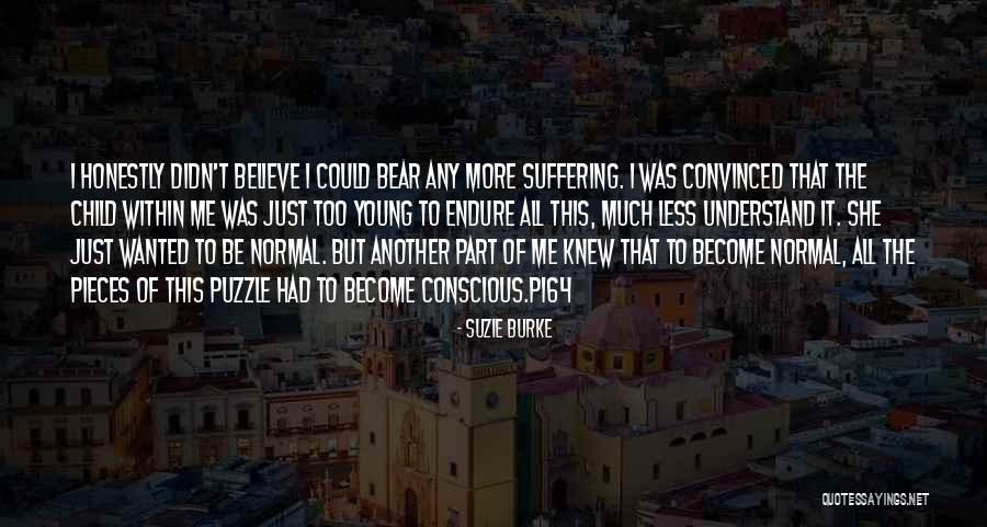 Dissociative Identity Disorder Quotes By Suzie Burke Dissociative Identity Disorder Quotes By Suzie Burke